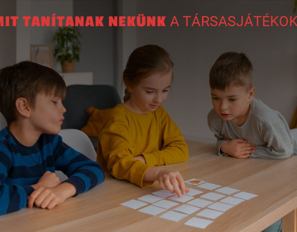 Mire tanítanak minket a társasjátékok